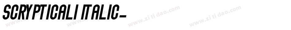 Scrypticali Italic字体转换